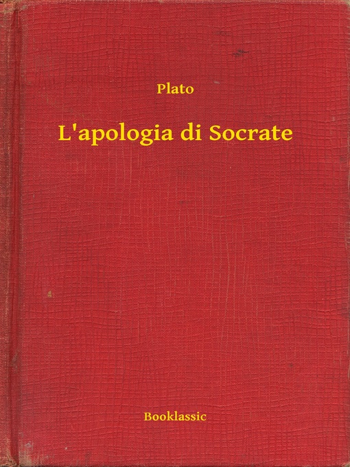 Title details for L'apologia di Socrate by Plato - Available